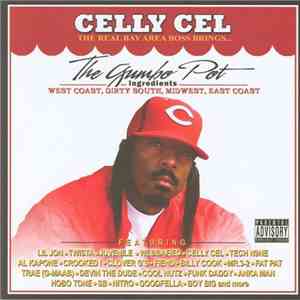 Celly Cel - The Gumbo Pot