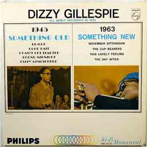 Dizzy Gillespie - Something Old, Something New