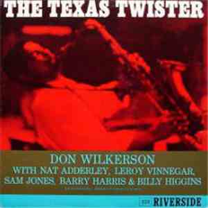 Don Wilkerson - The Texas Twister