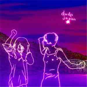 Dude Japan - Teenage Summer EP