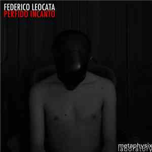 Federico Leocata - Perfido Incanto