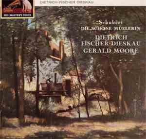 Franz Schubert - Dietrich Fischer-Dieskau, Gerald Moore - Die Schöne Müller ...