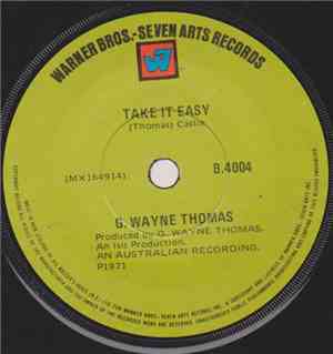 G. Wayne Thomas - Take It Easy