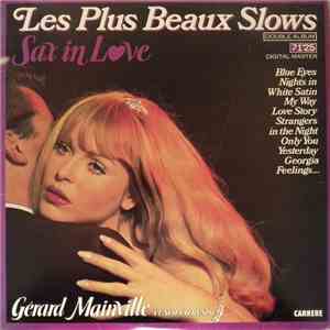 Gérard Mainville Et Son Orchestre - Les Plus Beaux Slows - Sax In Love