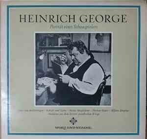 Heinrich George - Porträt Eines Schauspielers
