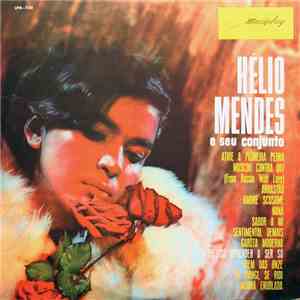 Hélio Mendes E Seu Conjunto - Hélio Mendes E Seu Conjunto