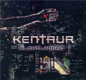 Kentaur - Álmatlanság