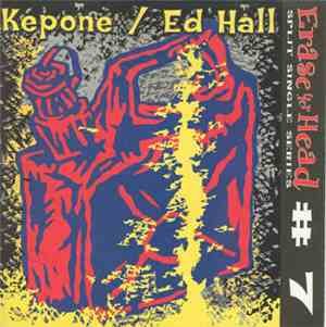 Kepone / Ed Hall / Headbutt / Beamtrap - Erase Yer Head # 7