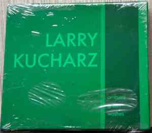 Larry Kucharz - Ambient Green Washes