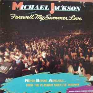 Michael Jackson - Farewell My Summer Love