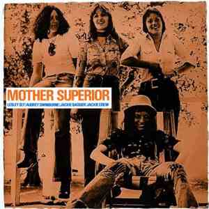 Mother Superior  - Mother Superior
