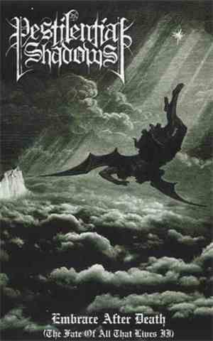 Pestilential Shadows - Embrace After Death