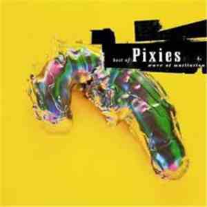 Pixies - Best Of Pixies (Wave Of Mutilation)