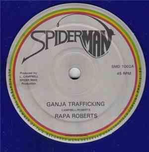 Rapa Roberts / Hugh Griffiths  - Ganja Trafficking / The Right Track
