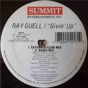 Ray Guell - Givin' Up