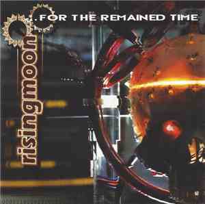 Rising Moon - For The Remained Time
