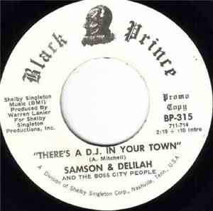 Samson & Delilah And The Boss City People - There's A D.J. In Your Town