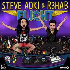 Steve Aoki & R3hab - Flight