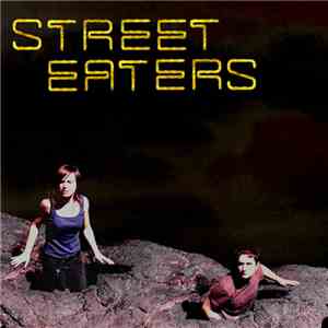 Street Eaters - Street Eaters