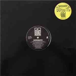 Supermatic - Bassquest