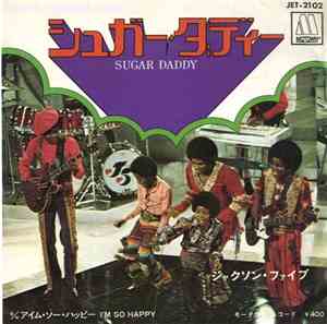 The Jackson 5 - Sugar Daddy / I'm So Happy