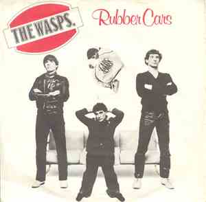 The Wasps - Rubber Cars