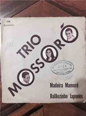 Trio Mossoró - Balãozinho Japonês / Madeira Mamoré