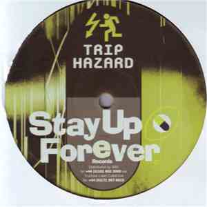 Trip Hazard - Gottagetoutofit / B.4.U. (Come Down)