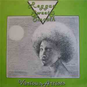 Various - Reggae Sweet & Smooth