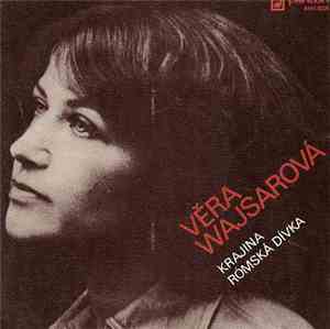 Věra Wajsarová - Krajina / Rómská Dívka