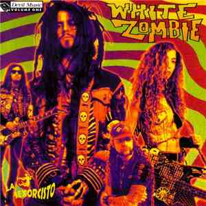 White Zombie - La Sexorcisto: Devil Music Vol. 1
