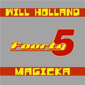 Will Holland  - Magicka