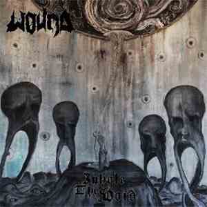 Wound  - Inhale The Void