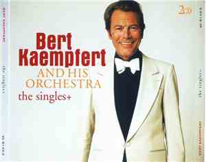 Bert Kaempfert And His Orchestra - The Singles +