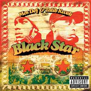 Black Star - Mos Def & Talib Kweli Are Black Star