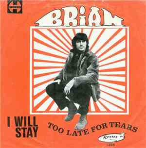 Brian  - Too Late For Tears