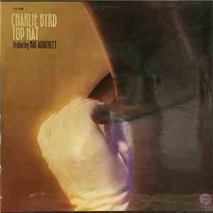 Charlie Byrd - Top Hat
