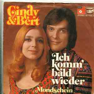 Cindy & Bert - Ich Komm' Bald Wieder