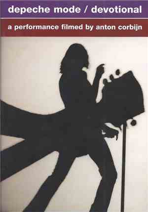 Depeche Mode - Devotional (A Performance Filmed By Anton Corbijn)