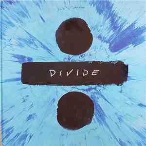 Ed Sheeran - ÷ (Divide)