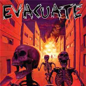 Evacuate - Evacuate