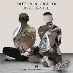 Fred V & Grafix - Recognise