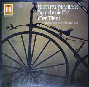 Gustav Mahler - Symphony No.1 In D Major 