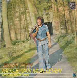 Jimmy Frey - Meisje Van Mijn Leven