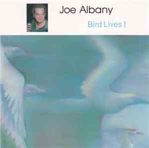 Joe Albany - Bird Lives!