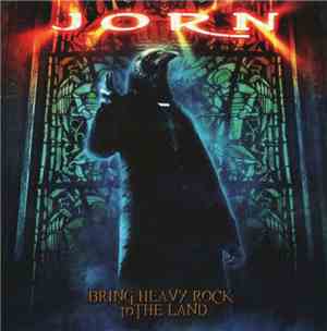 Jorn  - Bring Heavy Rock To The Land