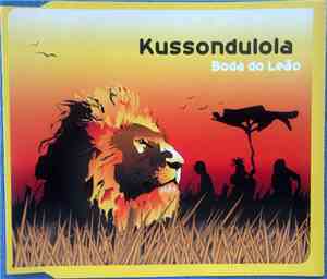 Kussondulola - Boda Do Leão