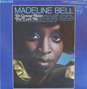 Madeline Bell - I'm Gonna Make You Love Me