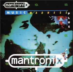 Mantronix - Music Madness Plus