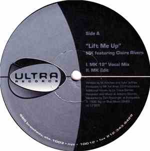 MK Featuring Claire Rivers - Lift Me Up